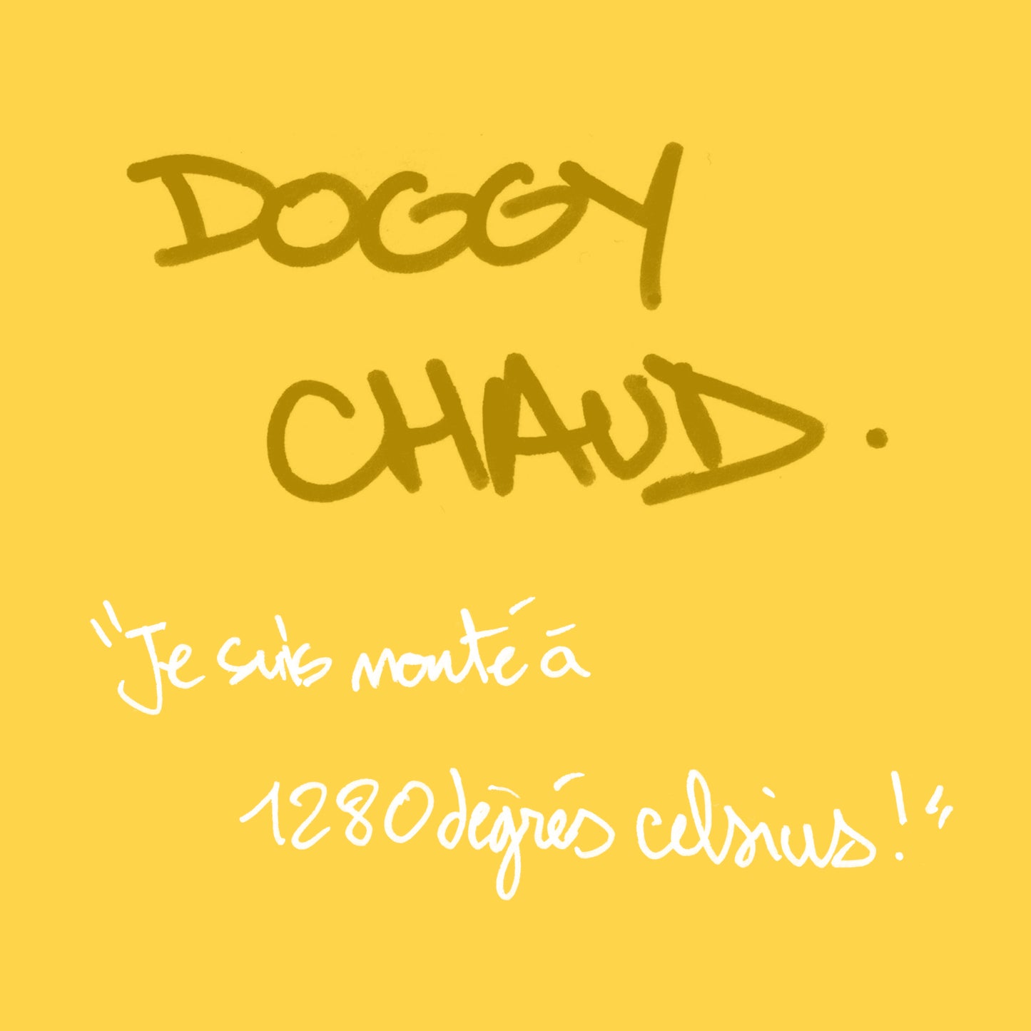 Doggy Chaud